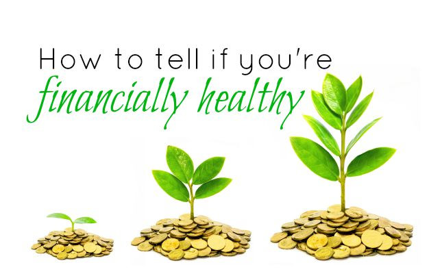 Are you financially healthy?